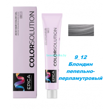 Оксидативная кислая гель-краска Epica Colorsolution 9.12 блондин пепельно-перламутровый 100 мл