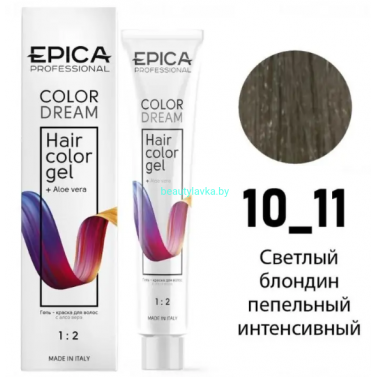 Гель-краска Epica Colordream 10.11 блондин пепельный интенсивный 100 мл