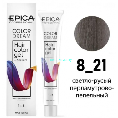Гель-краска Epica Colordream 8.21 светло-русый перламутрово-пепельный 100 мл