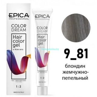 Гель-краска Epica Colordream 9.81 блондин жемчужно-пепельный 100 мл